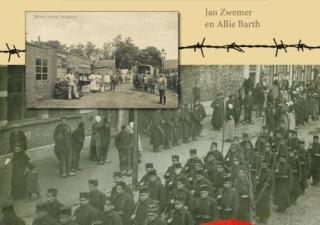 "Zeeland in de Eerste Wereldoorlog", een boek geschreven door Allie Barth en Jan Zwemer