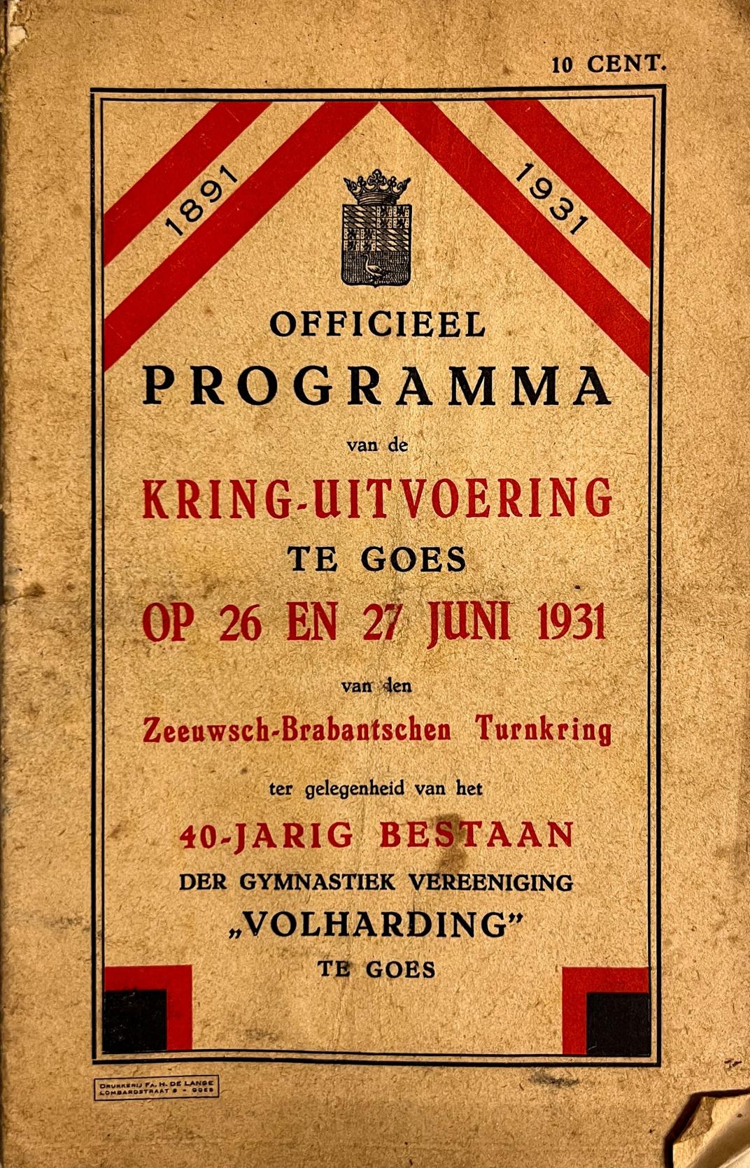 "Officieel programma" van de uitvoering t.g.v. het 40-jarig bestaan van Volharding
